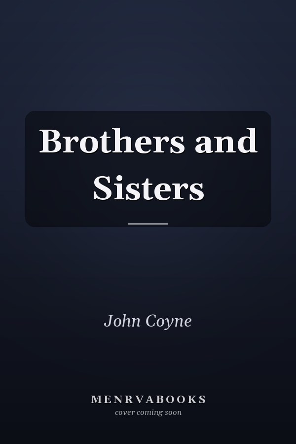 Brothers and Sisters