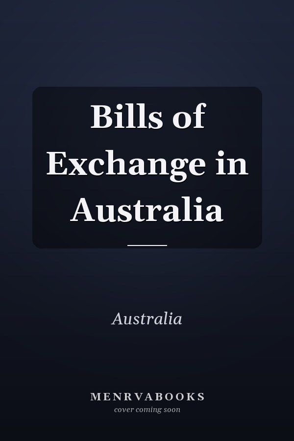 Bills of Exchange in Australia