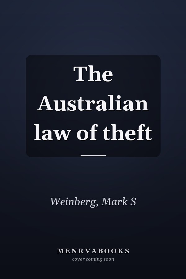 The Australian law of theft