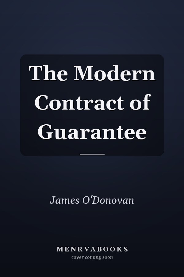 The Modern Contract of Guarantee