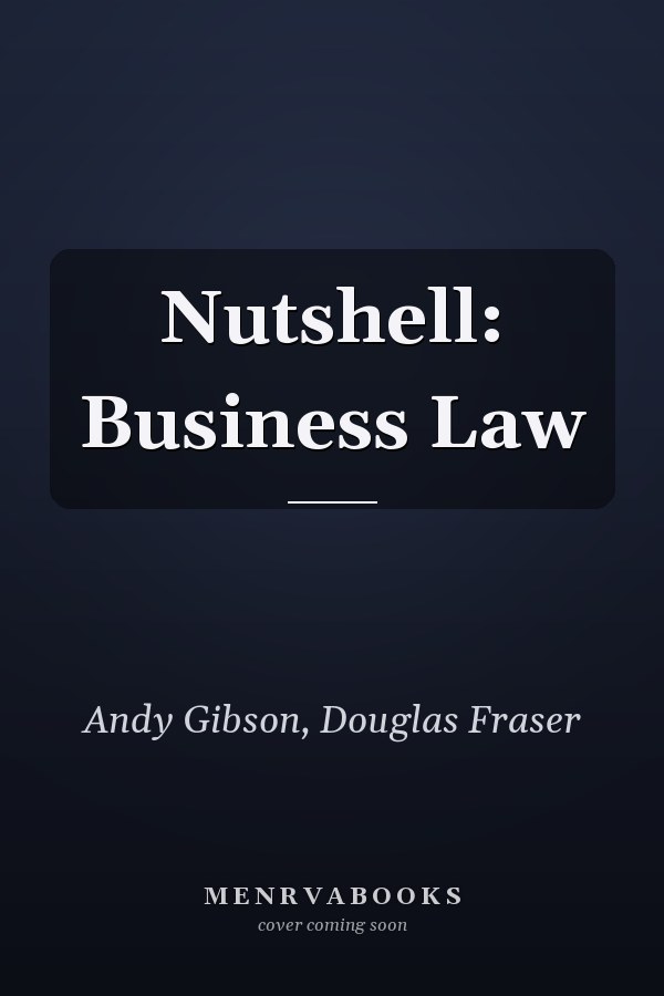 Nutshell: Business Law