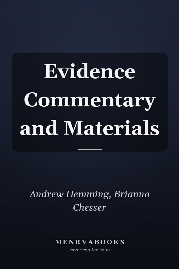 Evidence Commentary and Materials