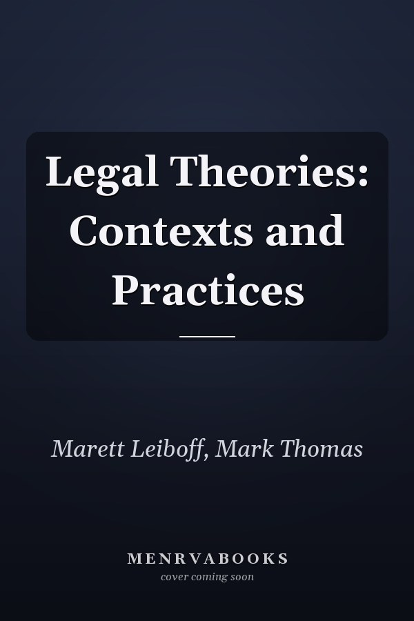 Legal Theories: Contexts and Practices