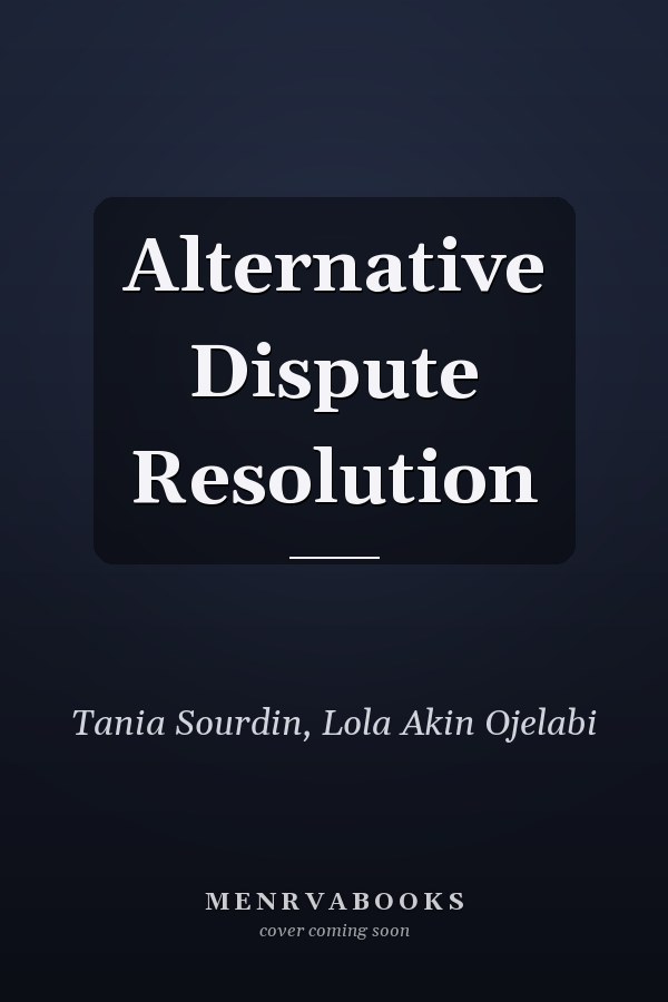 Alternative Dispute Resolution