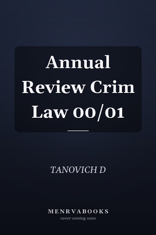 Annual Review Crim Law 00/01