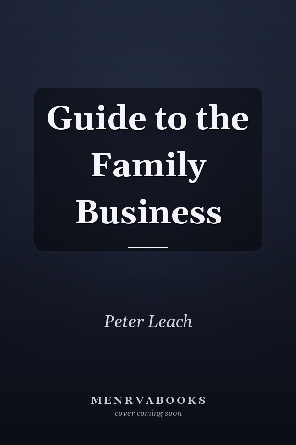 Guide to the Family Business
