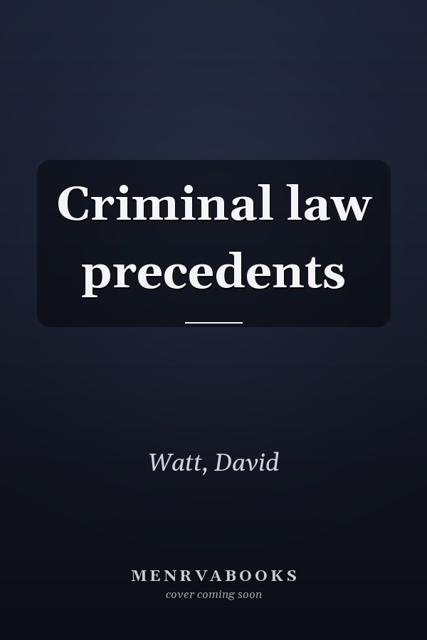 Criminal law precedents