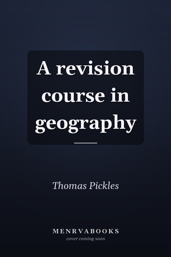 A revision course in geography