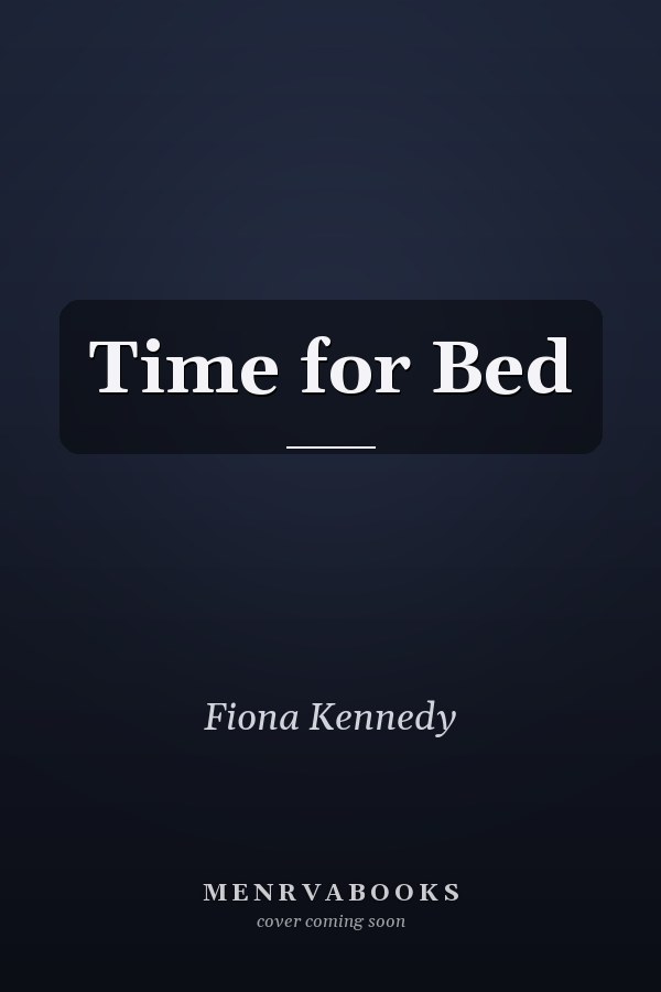 Time for Bed