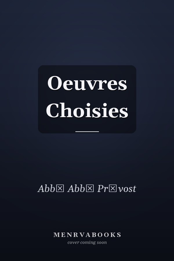 Oeuvres Choisies