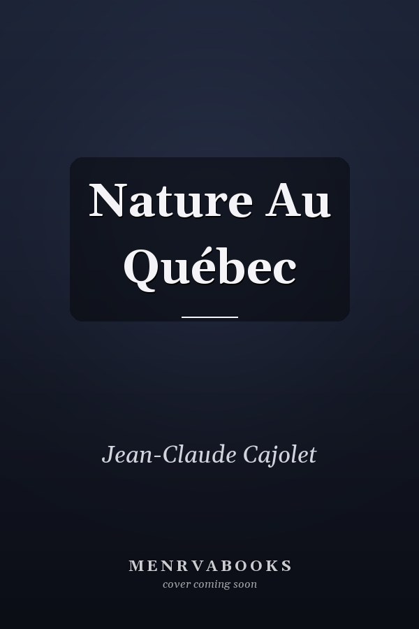 Nature Au Québec
