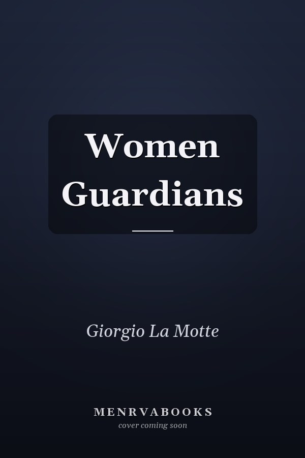 Women Guardians