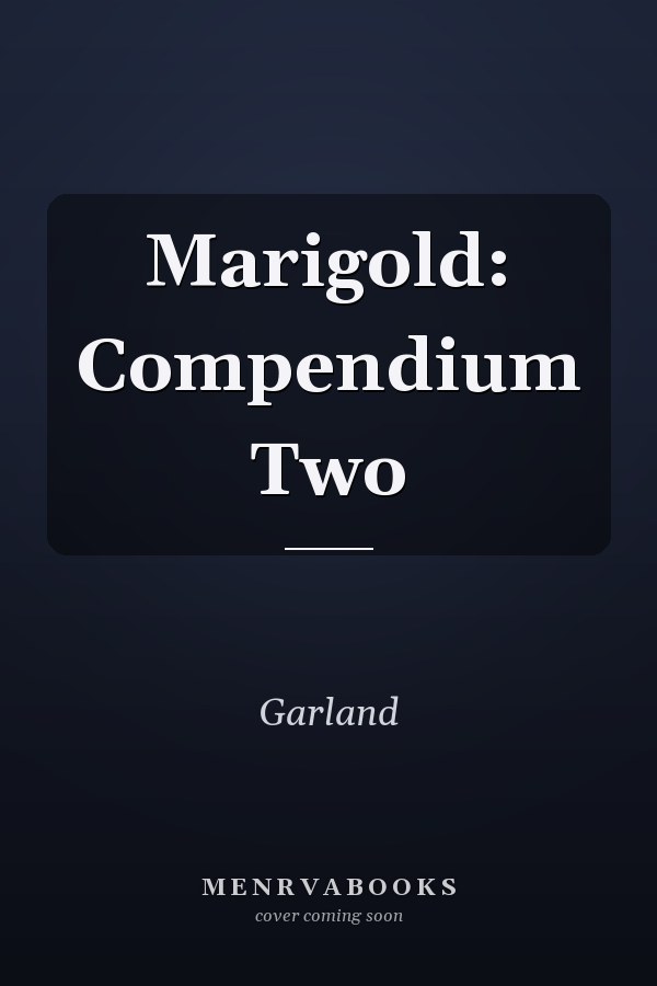 Marigold: Compendium Two