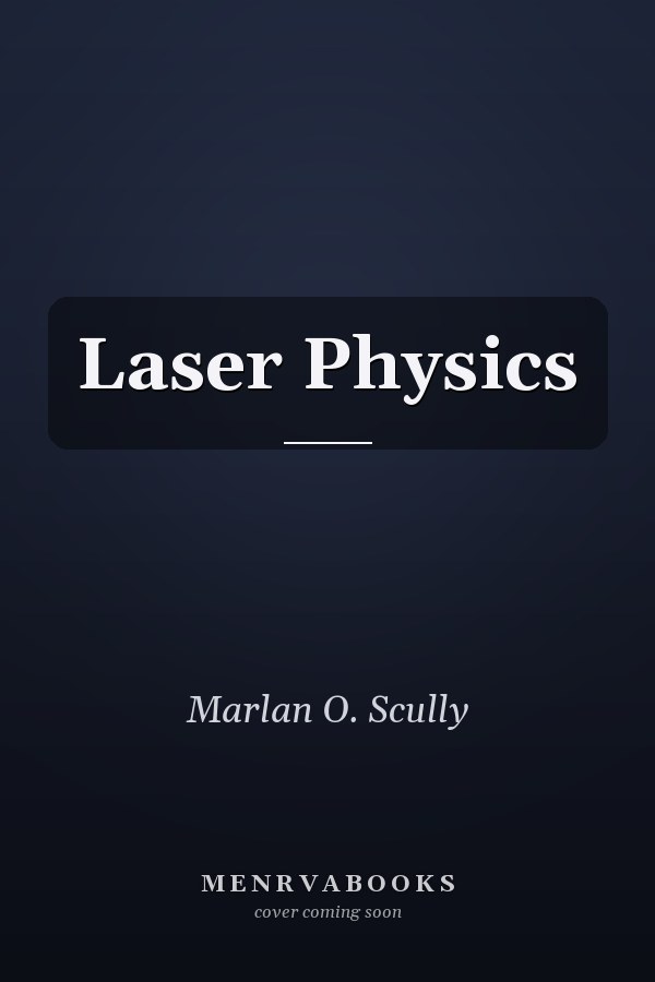 Laser Physics