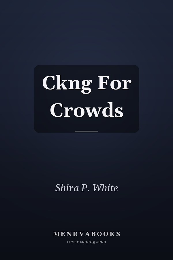 Ckng For Crowds