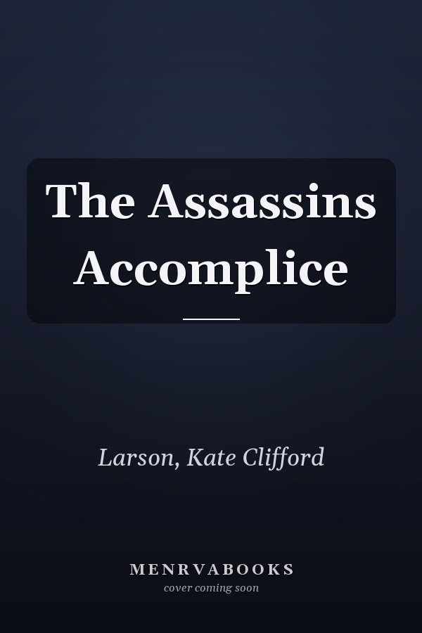 The Assassins Accomplice