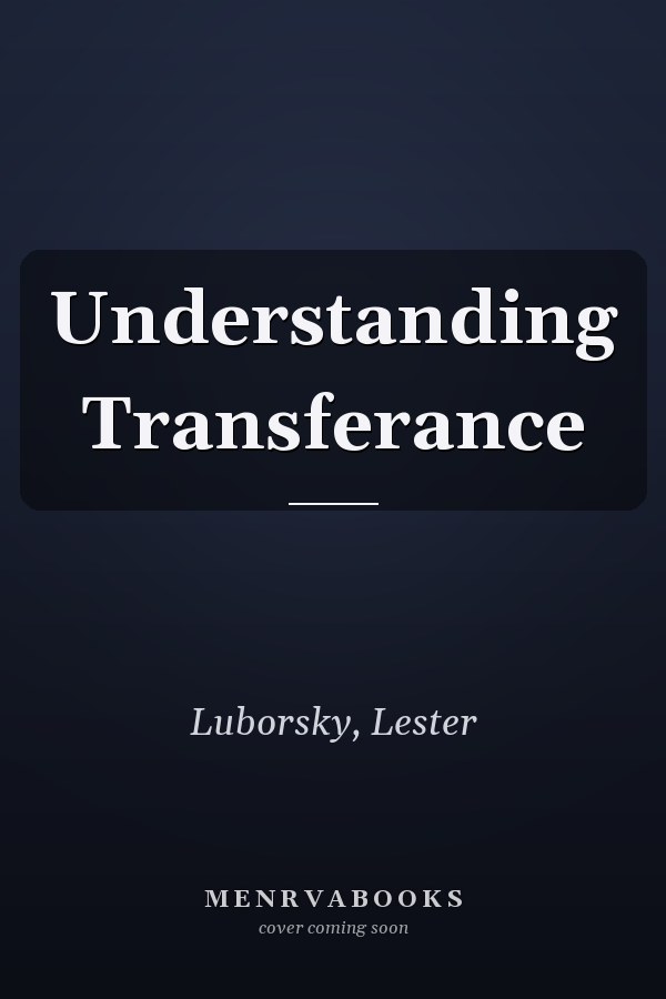 Understanding Transferance