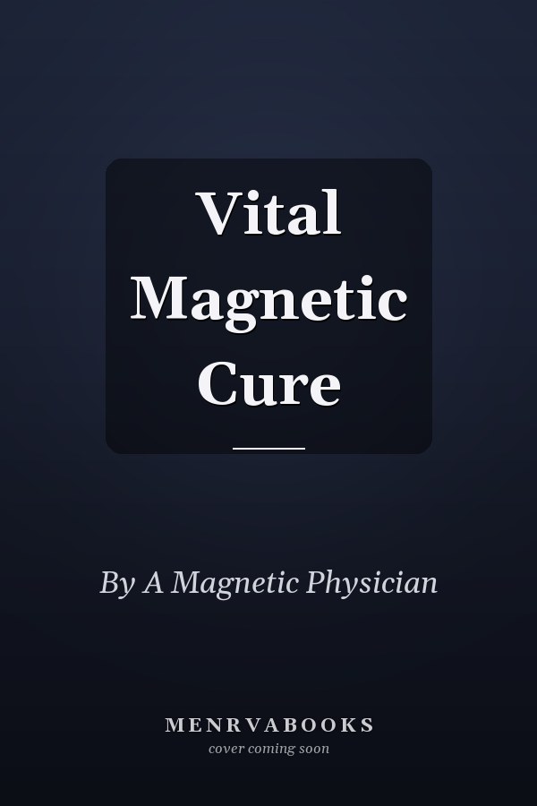 Vital Magnetic Cure