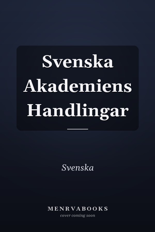 Svenska Akademiens Handlingar