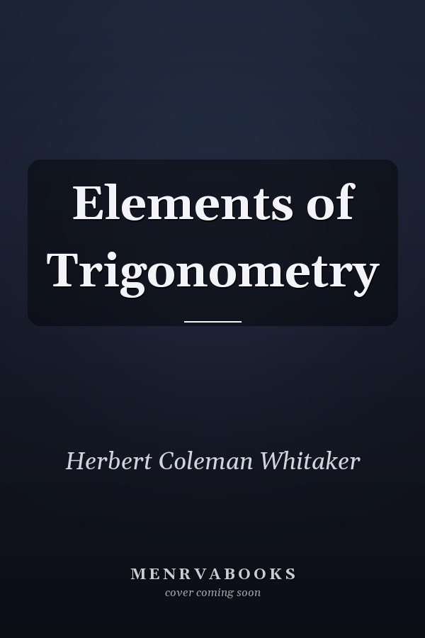 Elements of Trigonometry
