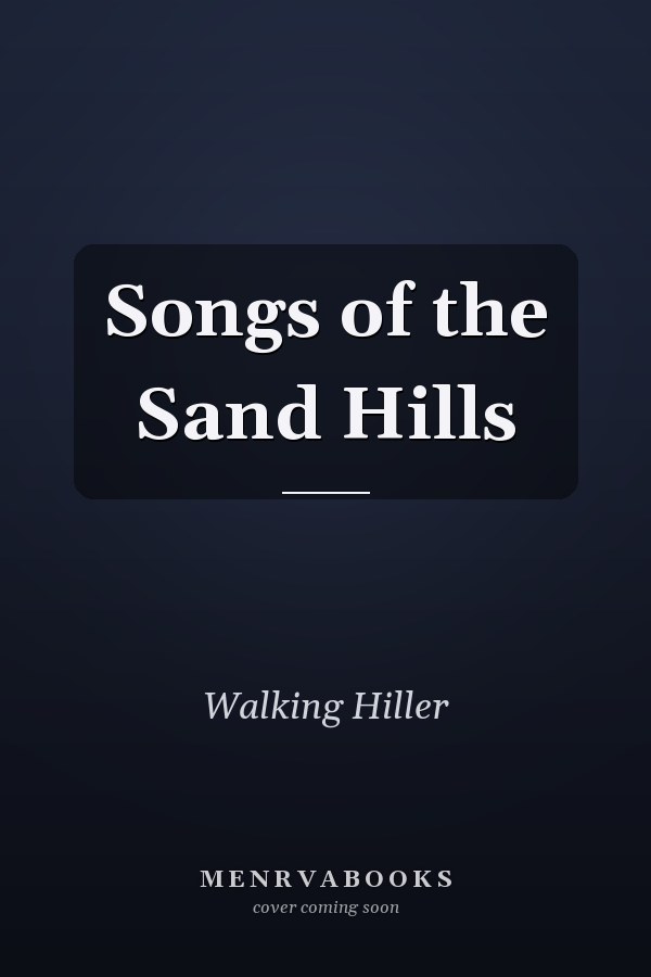 Songs of the Sand Hills