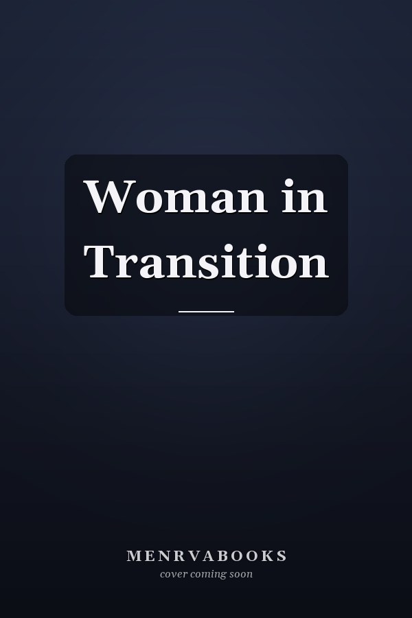 Woman in Transition