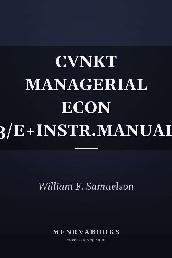 CVNKT MANAGERIAL ECON 3/E+INSTR.MANUAL
