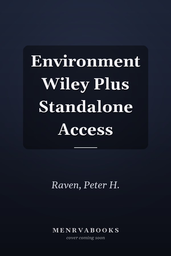 Environment Wiley Plus Standalone Access