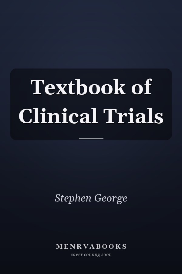 Textbook of Clinical Trials