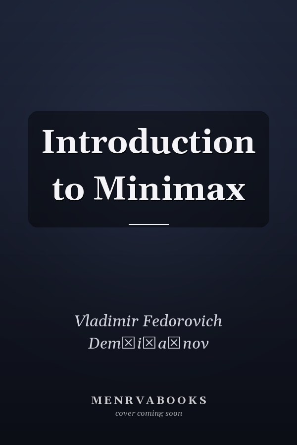 Introduction to Minimax