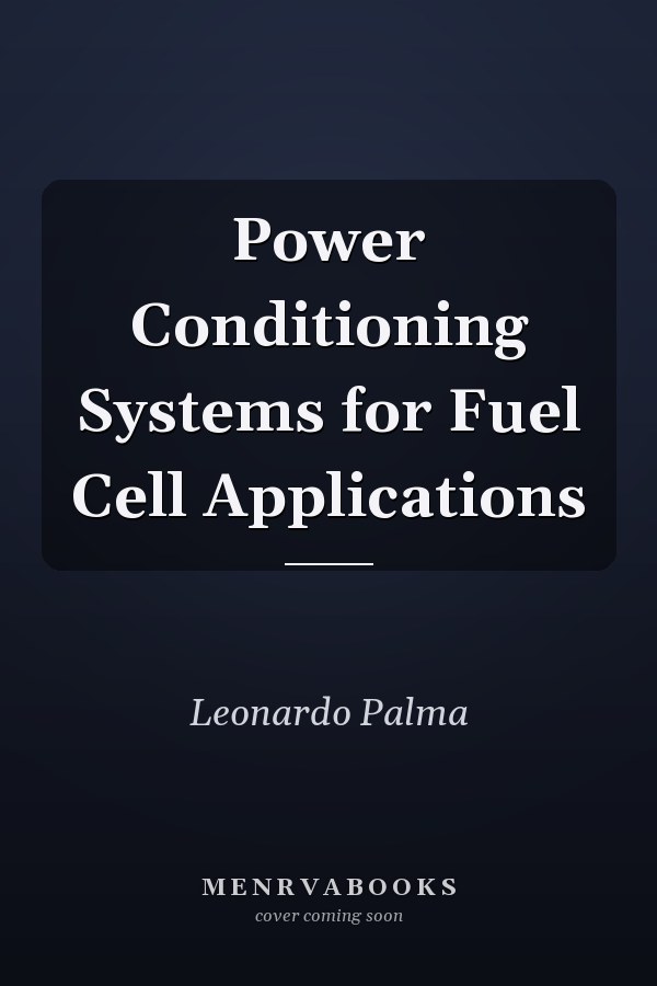 Power Conditioning Systems for Fuel Cell Applications
