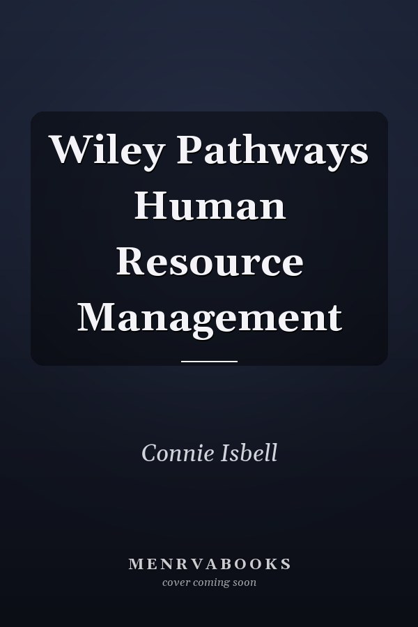 Wiley Pathways Human Resource Management