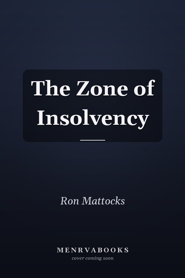 The Zone of Insolvency