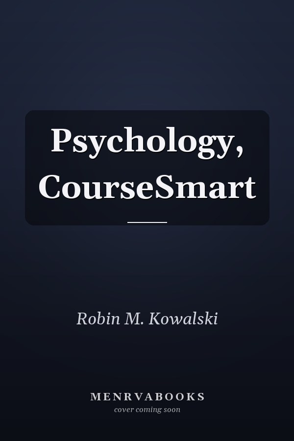 Psychology, CourseSmart