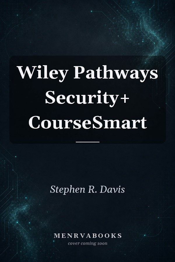 Wiley Pathways Security+ CourseSmart