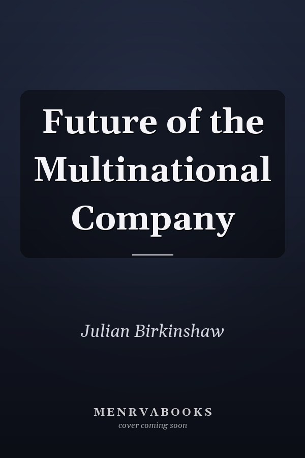 Future of the Multinational Company