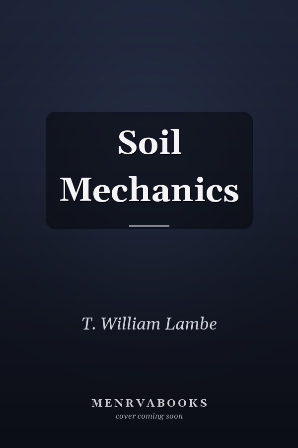 Soil Mechanics