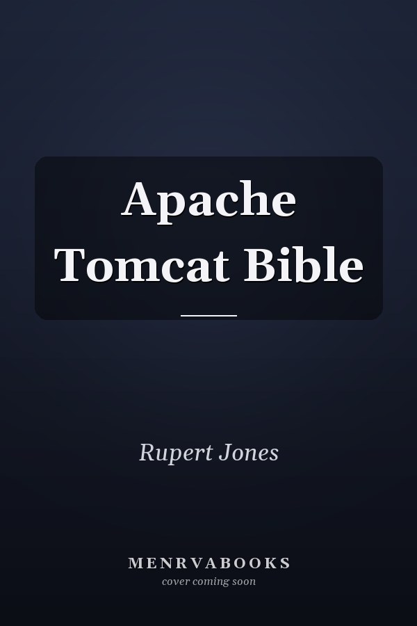 Apache Tomcat Bible
