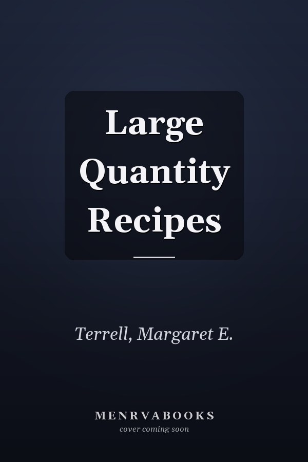 Large Quantity Recipes
