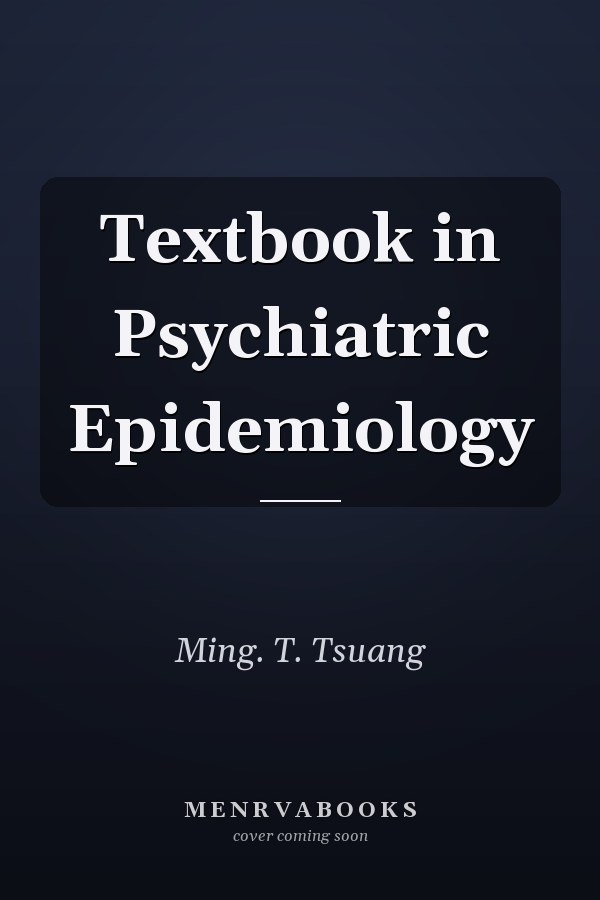 Textbook in Psychiatric Epidemiology