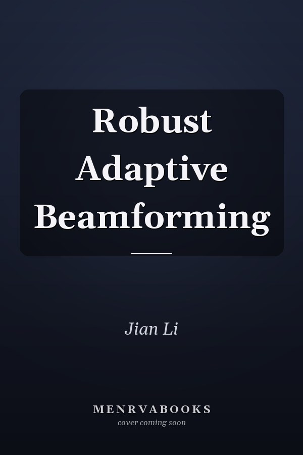 Robust Adaptive Beamforming