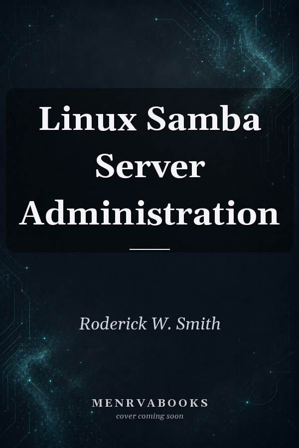 Linux Samba Server Administration