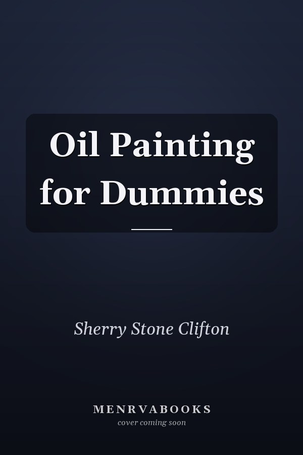 Oil Painting for Dummies