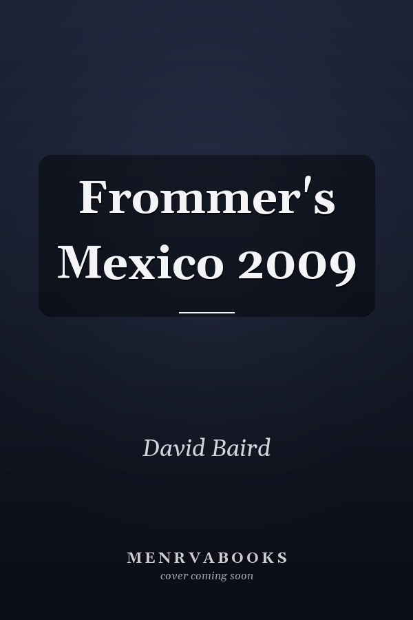 Frommer's Mexico 2009