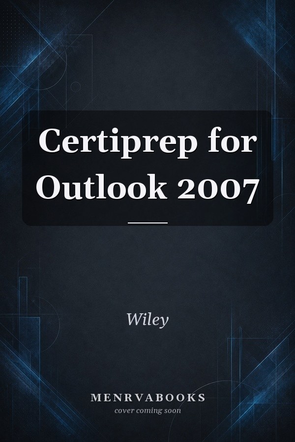 Certiprep for Outlook 2007