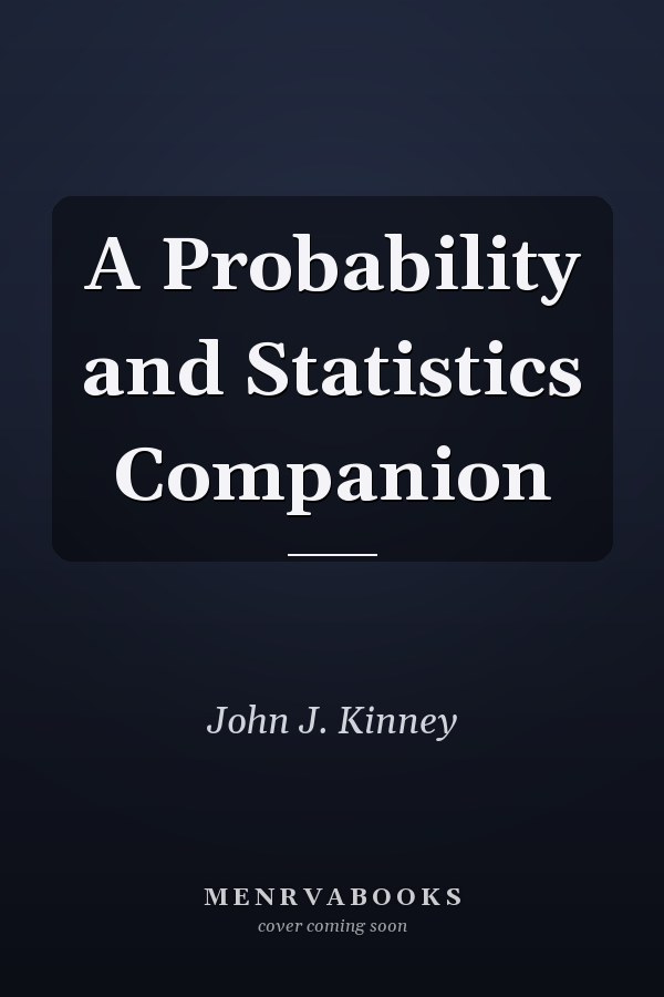 A Probability and Statistics Companion