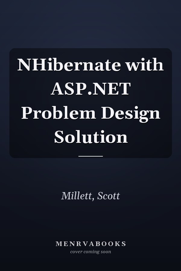NHibernate with ASP.NET Problem Design Solution