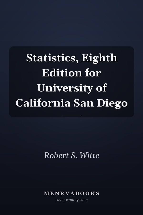 Statistics, Eighth Edition for University of California San Diego