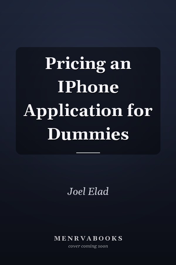Pricing an IPhone Application for Dummies