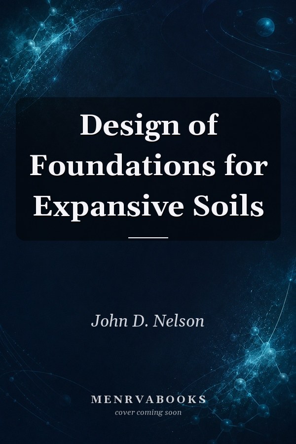 Design of Foundations for Expansive Soils